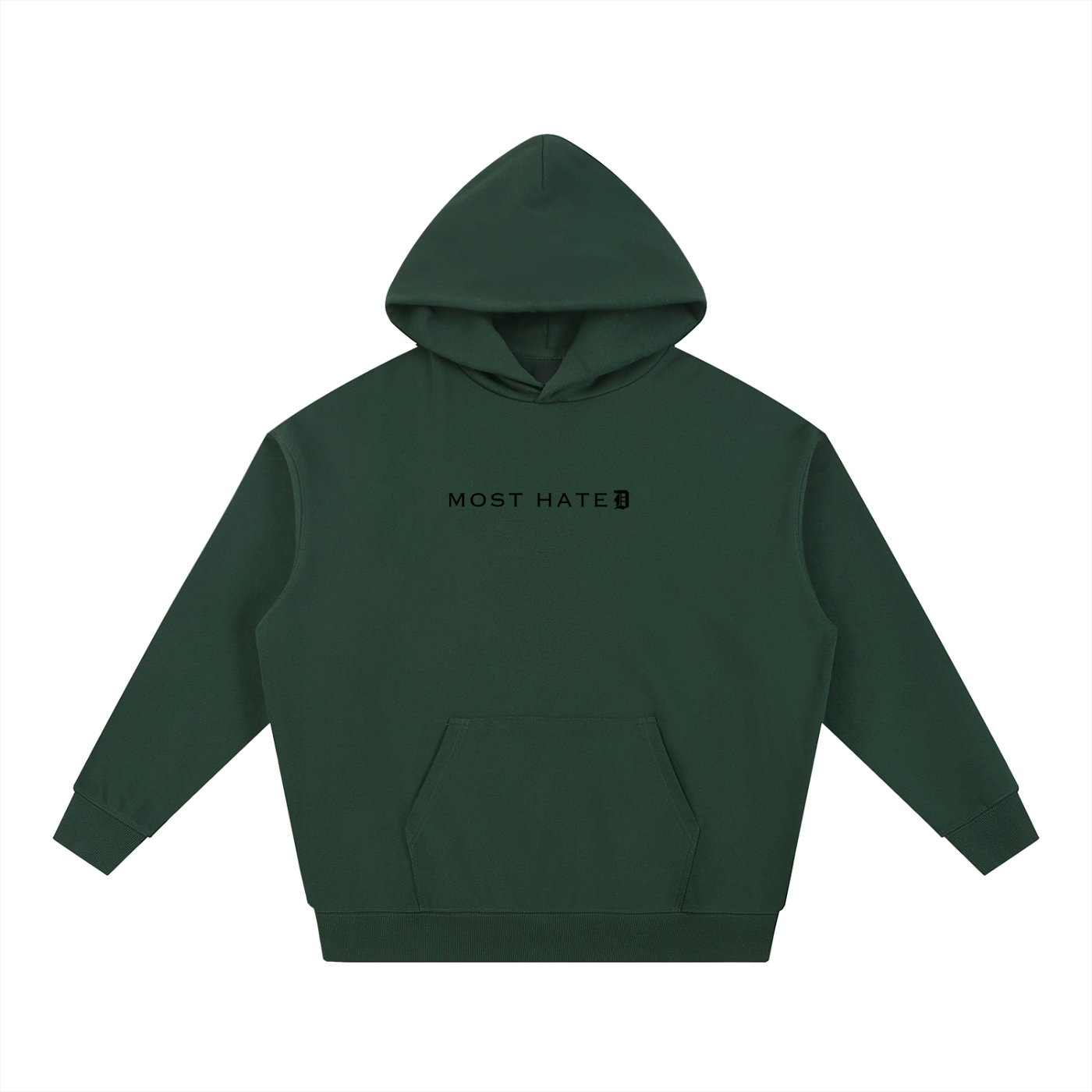 MOST HATED Hoodie