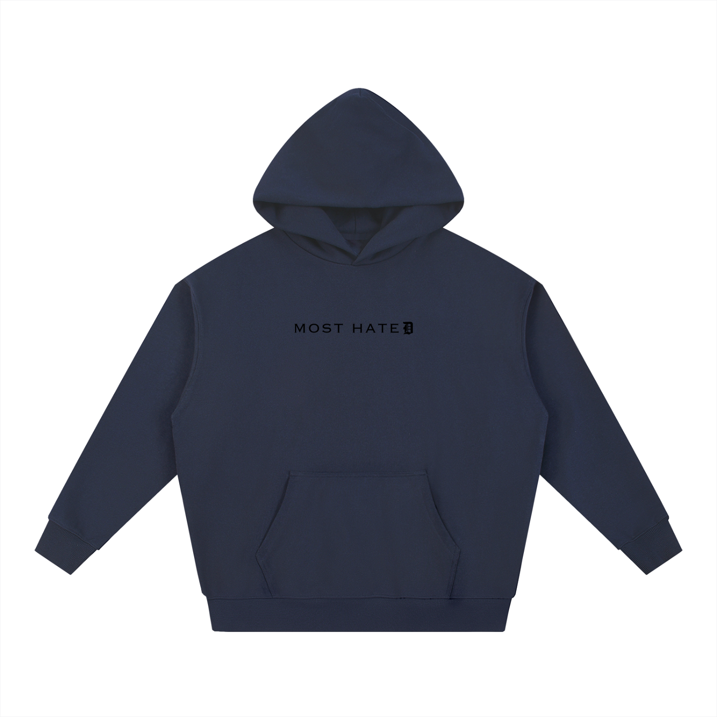 MOST HATED Hoodie